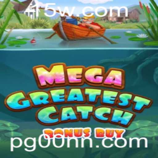 Explorando MegaGreatestCatchBonusBuy: Um Mergulho nas Regras e Aventura do Jogo